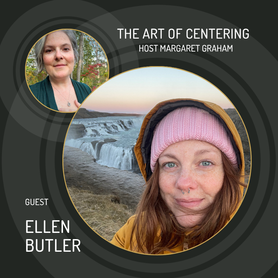 EP011 - Minfulness , Motherhood and Making Peace with Your Body with Ellen Butler